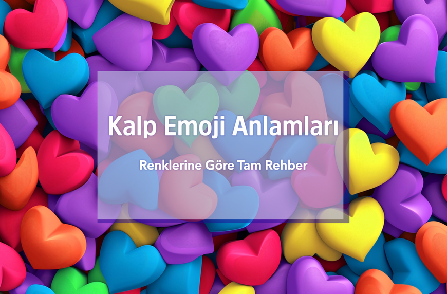Kalp Emoji Anlamları