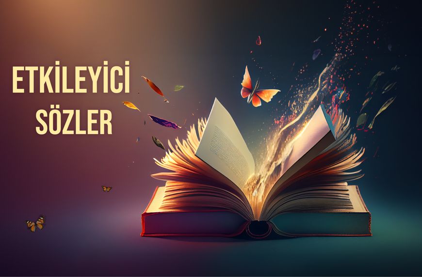 Etkileyici Sözler 