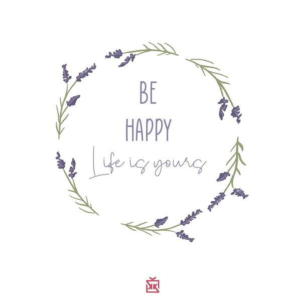 Be Happy Life İs Your Motto Kartı - MOTTO KARTLARI