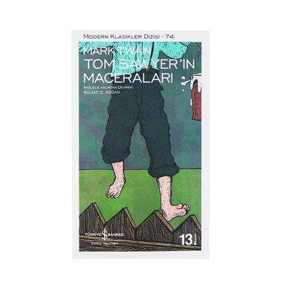 Tom Sawyer'in Maceraları - Mark Twain