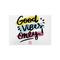 Good Vibes Only Motto Kartı - MOTTO KARTLARI