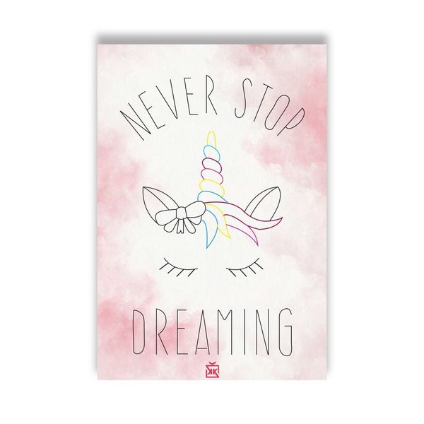 Never Stop Dreaming Motto Kartı (Pembe) - MOTTO KARTLARI