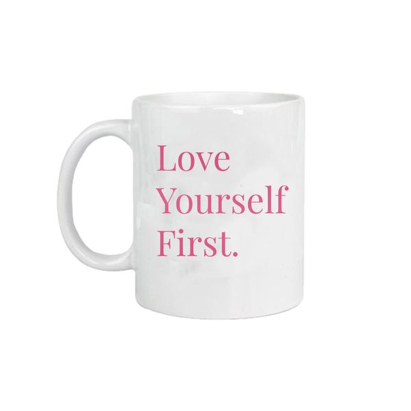 Love Yourself First Tasarım Kupa - KUPALAR & BARDAKLAR