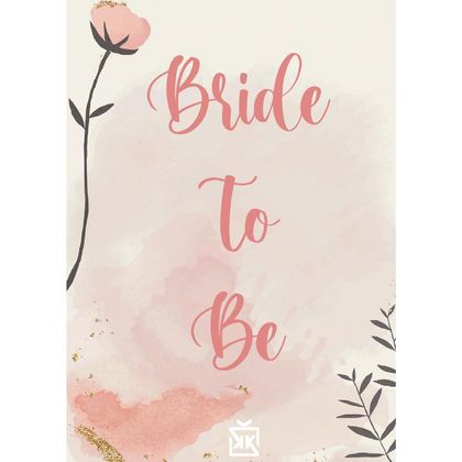 Bride To Be Motto Kartı