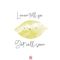 Lemon Tell You Get Well Soon Motto Kartı - MOTTO KARTLARI