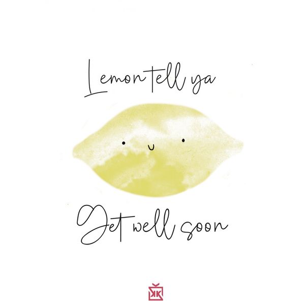 Lemon Tell You Get Well Soon Motto Kartı - MOTTO KARTLARI