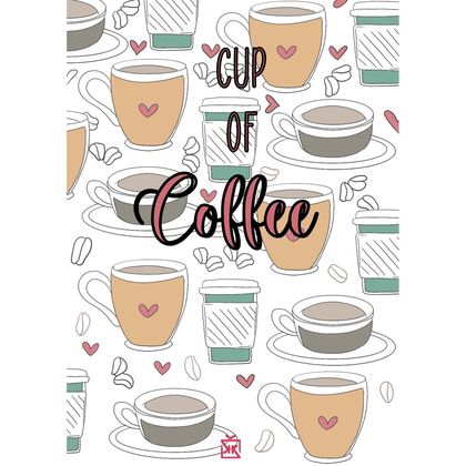 Cup of Coffee Motto Kartı