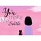 You Make Me Smile Motto Kartı - MOTTO KARTLARI
