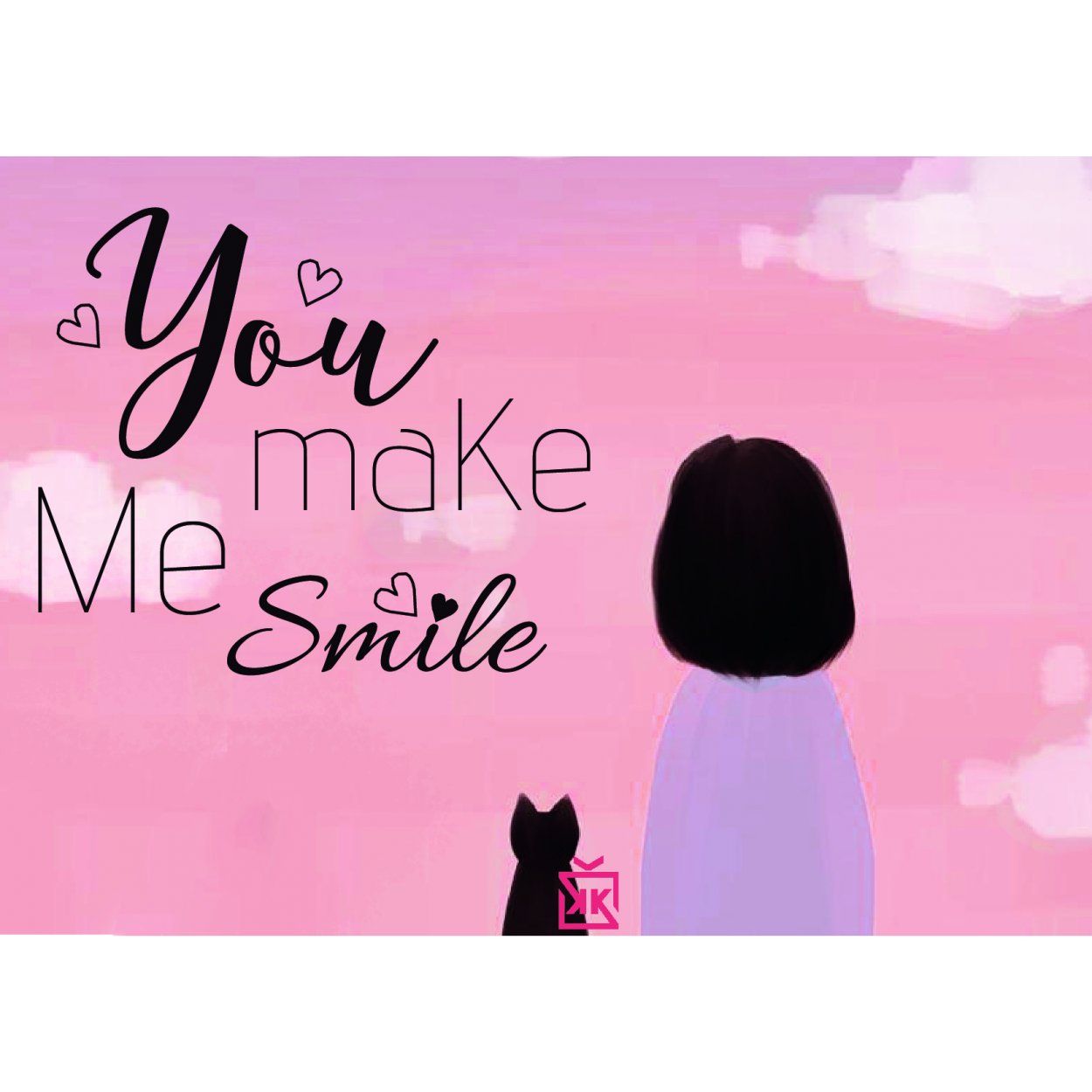 957680-you-make-me-smile-motto-karti
