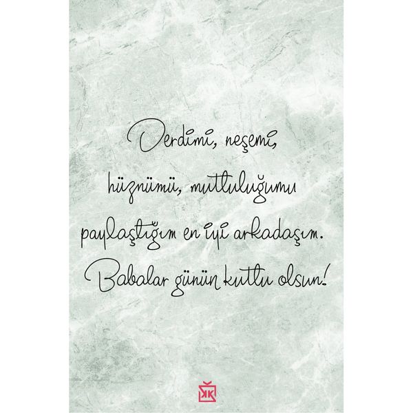 Babalar Günün Kutlu Olsun En İyi Arkadaşım Motto Kartı - MOTTO KARTLARI