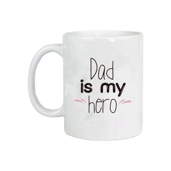 Dad is My Hero Tasarım Kupa