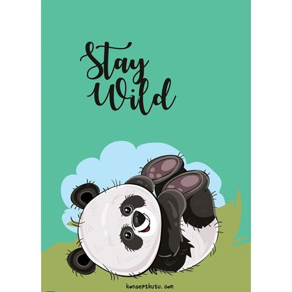 Stay Wild! Motto Kartı