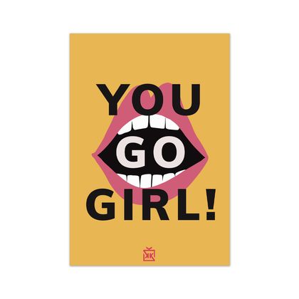 You Go Girl Motto Kartı