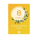 Sarısıcak 8 Mart Motto Kartı