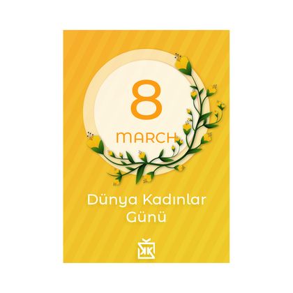 Sarısıcak 8 Mart Motto Kartı
