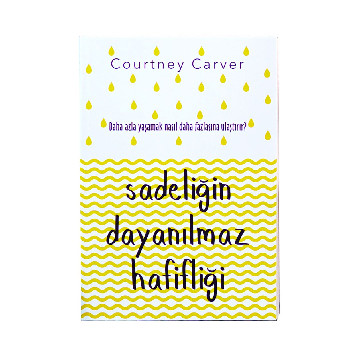 Sadeliğin Hafifliği / Courtney Carver - Gıpta ile Ama Olsun Hediye Kutusu içinde