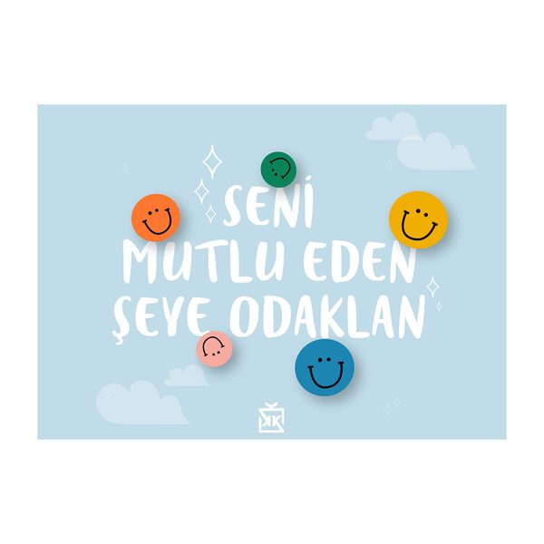 Seni Mutlu Eden Şeye Odaklan Motto Kartı - MOTTO KARTLARI