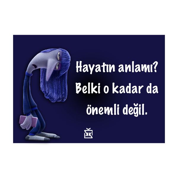 Hayatın Anlamı Bıkkınlık Motto Kartı - MOTTO KARTLARI