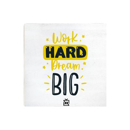 Work Hard Dream Big Baskılı Taş Bardak Altlığı