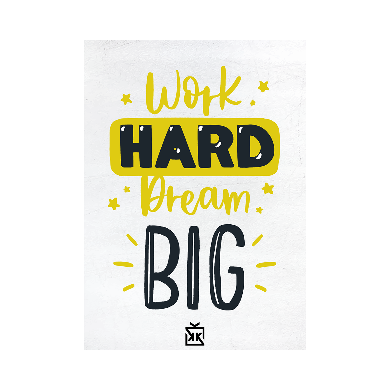 566786-work-hard-dream-big-motto-karti-