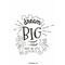 “Dream Big” Motto Kartı - MOTTO KARTLARI