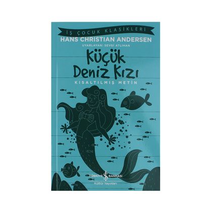 Küçük Deniz Kızı -Hans Christian Andersen