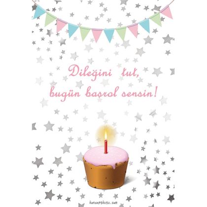 “Dileğini Tut Bugün Başrol Sensin” Motto Kartı