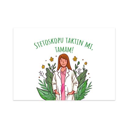 "Stetoskopu Taktın Mı? " Motto Kartı