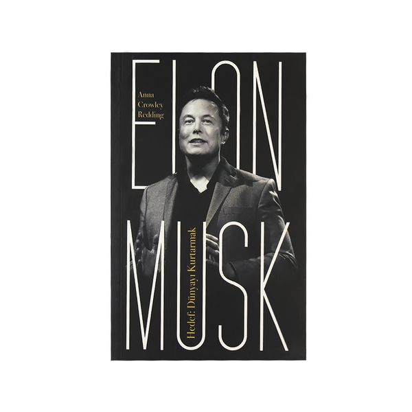  Elon Musk - Hedef: Dünyayı Kurtarmak Kitabı - KİTAPLAR