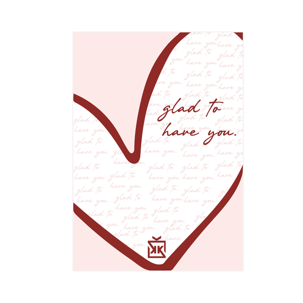 Glad To Have You Motto Kartı