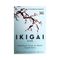 Ikigai -Japonların Uzun ve Mutlu Yaşam Sırrı - KİTAPLAR