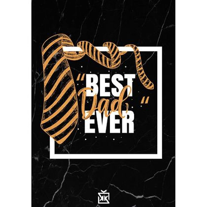 Black Best Dad Ever Motto Kartı