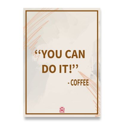 "You Can Do It" Motto Kartı