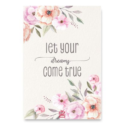 "Let Your Dreams Come True!" Motto Kartı