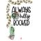 Always Fully Booked Motto Kartı - MOTTO KARTLARI