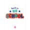 Back To School Motto Kartı - MOTTO KARTLARI